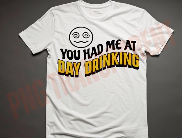Download You Had Me at Day Drinking Svg Png - Day drinking Collection