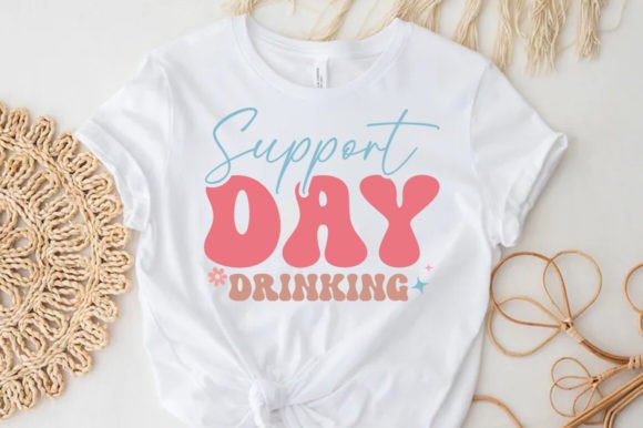 Download Funny Quotes Support Day Drinking SVG - Day drinking Collection